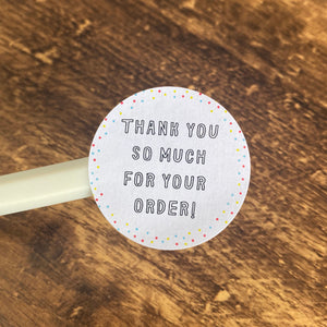 'thank you for your order' Stickers