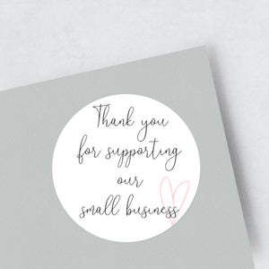 'Thank You For Supporting Our Small Business' Stickers